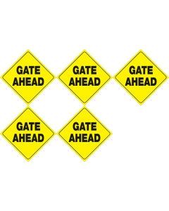 Set of 5 Yellow Plastic Reflective Sign 12 Inch - Gate Ahead